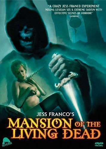 Mansion Of The Living Dead