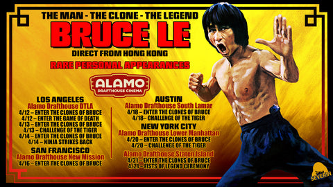 BRUCE LE COMING TO AN ALAMO DRAFTHOUSE CINEMA NEAR YOU!