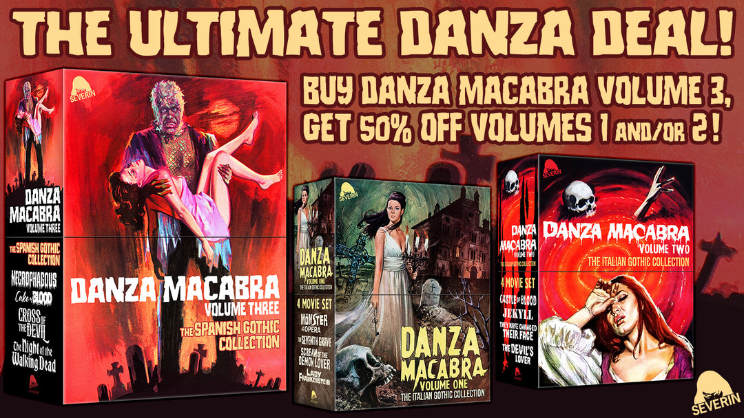SEVERIN GOES GOTH IN JUNE WITH DANZA MACABRA VOL. 3: THE SPANISH GOTHIC COLLECTION