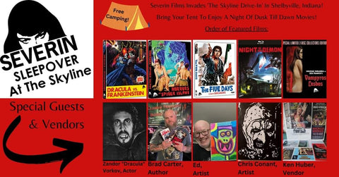 SEVERIN IS INVADING THE SKYLINE DRIVE-IN SEPT 9th!