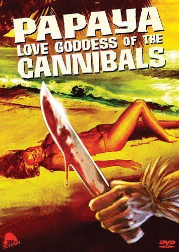 Papaya: Love Goddess Of The Cannibals [DVD]